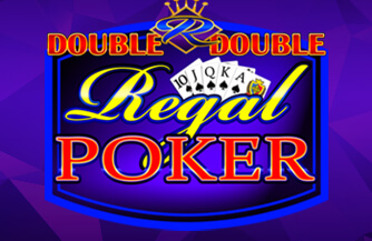 Double x2 Regal Poker